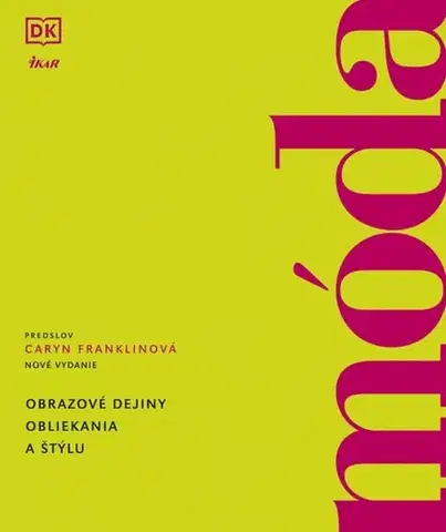 Dizajn, úžitkové umenie, móda Móda, 2., doplnené a revidované vydanie