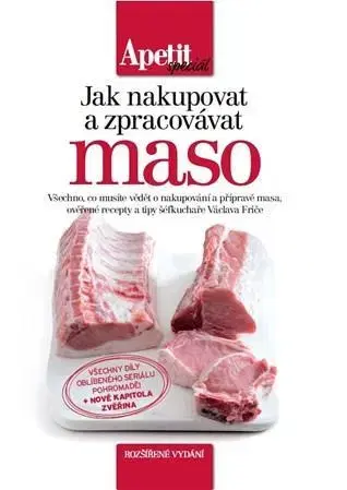 Mäso, Ryby Jak nakupovat a zpracovávat maso