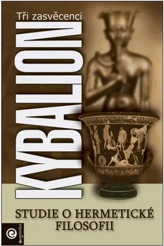 Mágia a okultizmus Kybalion - neuvedený,Richard Čábelka