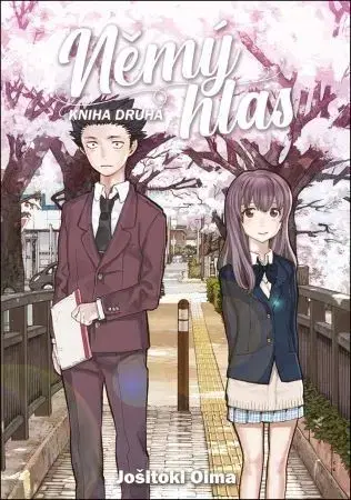 Manga Němý hlas - Kniha druhá - Jošitoki Óima,Jošitoki Óima,Eliška Nováková
