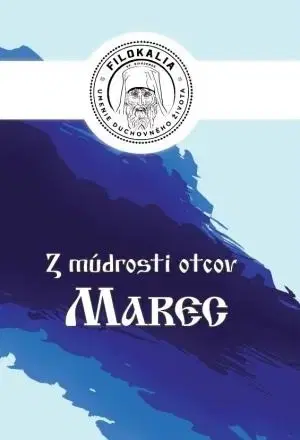 Kresťanstvo Z múdrosti otcov – Marec - Miron Keruľ-Kmec