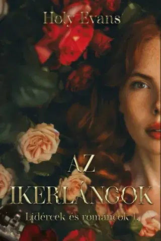 Erotická beletria Az ikerlángok - Holy Evans