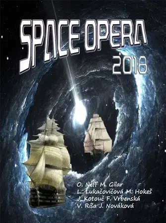 Sci-fi a fantasy Space opera 2018 - Vlado Ríša