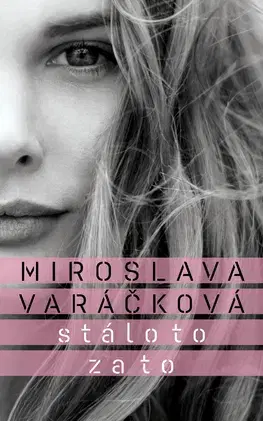 Young adults Stálo to za to - Miroslava Varáčková