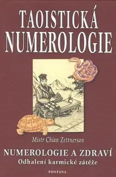 Astrológia, horoskopy, snáre Taoistická numerologie - Michael Gienger