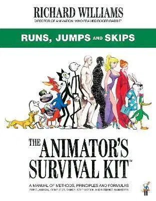 Grafika, dizajn www stránok The Animator's Survival Kit: Runs, Jumps and Skips - Richard Williams
