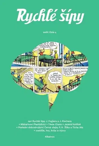 Komiksy Rychlé šípy - sešit 4 - Nikkarin,Jaroslav Foglar,Petr Hugo Šlik,Pavel Čech,Jan Fischer,Nikkarin
