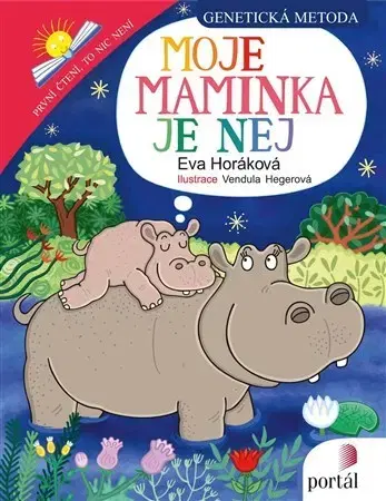 Rozprávky Moje maminka je nej - Eva Horáková