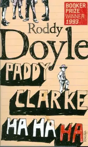 V cudzom jazyku Paddy clarke ha ha ha - Roddy Doyle,neuvedený