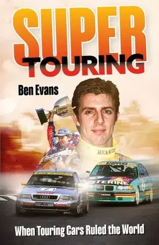 Šport Super Touring - Ben Evans