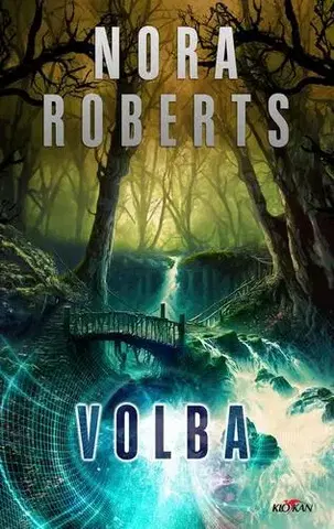 Romantická beletria Volba - Nora Roberts