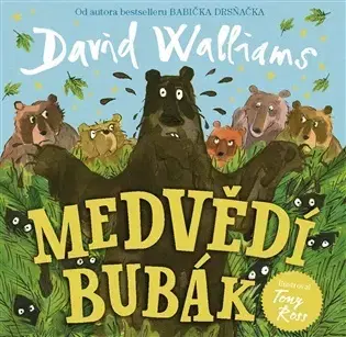 Rozprávky Medvědí bubák - David Walliams