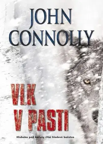 Detektívky, trilery, horory Vlk v pasti - John Connolly