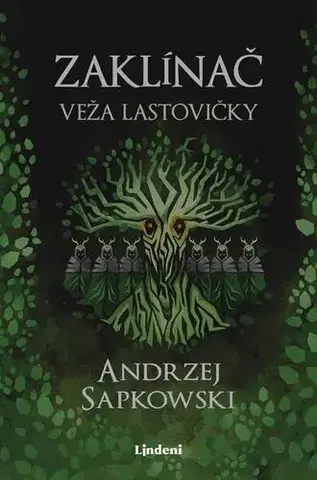 Sci-fi a fantasy Zaklínač VI.: Veža lastovičky - Andrzej Sapkowski