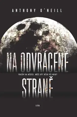 Detektívky, trilery, horory Na odvrácené straně - Anthony O´Neill