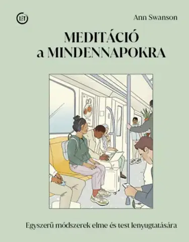 Joga, meditácia Meditáció a mindennapokra - Ann Swanson