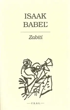 Svetová beletria Zabití - Isaak Babeľ