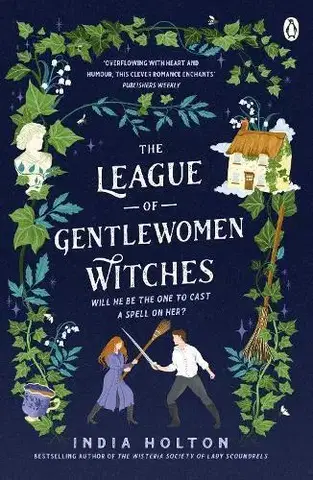 Romantická beletria The League of Gentlewomen Witches - Dangerous Damsels 2 - India Holton