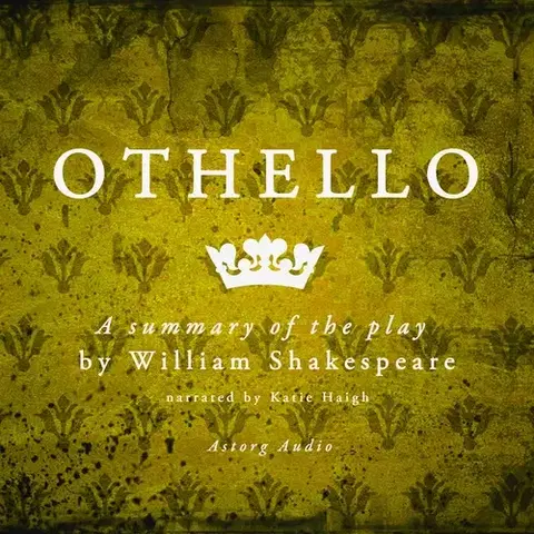 Svetová beletria Saga Egmont Othello by Shakespeare, a Summary of the Play (EN)