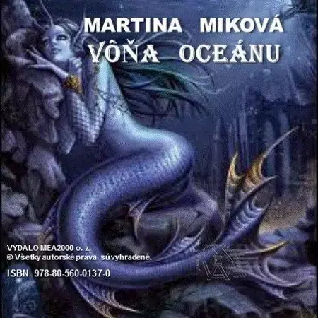 Sci-fi a fantasy Vôňa oceánu - Martina Miková