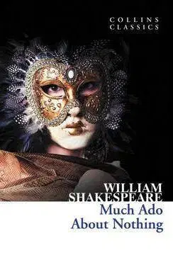 Cudzojazyčná literatúra Much Ado About Nothing - William Shakespeare