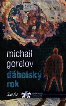 Sci-fi a fantasy Ďábelský rok - Michail Michajlovič Gorelov