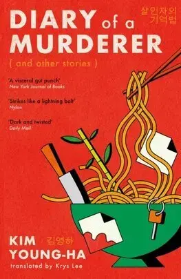 Detektívky, trilery, horory Diary of a Murderer - Young Ha Kim,Lee Krys