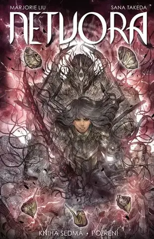 Komiksy Netvora 7: Prozření - Marjorie Liu,Sana Takeda,Filip Škába