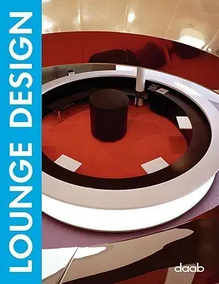 Cudzojazyčná literatúra Lounge Design - Kolektív autorov