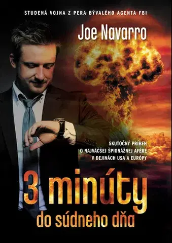 Skutočné príbehy 3 minúty do súdneho dňa - Joe Navarro