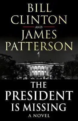Cudzojazyčná literatúra The President is Missing - Bill Clinton,James Patterson