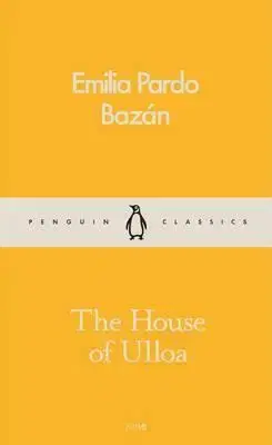 Cudzojazyčná literatúra The House of Ulloa - Emilia Pardo Bazan