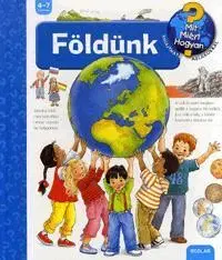 Pre deti a mládež - ostatné Földünk - Angela Weinhold