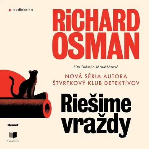 Detektívky, trilery, horory Publixing a SLOVART Riešime vraždy