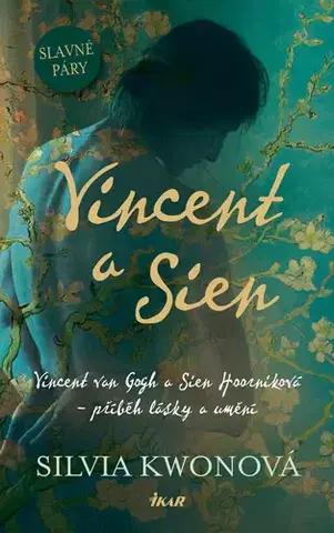 Romantická beletria Vincent a Sien - Silvia Kwonová