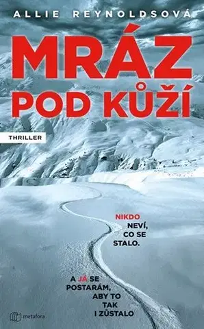 Detektívky, trilery, horory Mráz pod kůží - Allie Reynoldsová