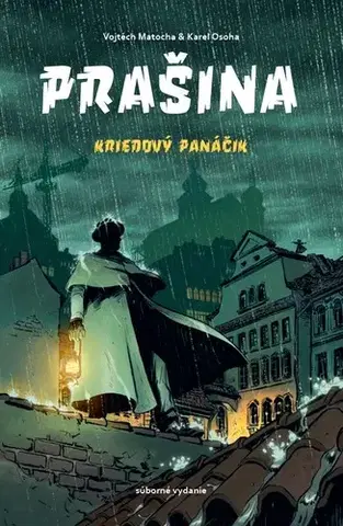 Komiksy Prašina: Kriedový panáčik, súborné vydanie - Vojtěch Matocha,Karel Osoha,Marta Maňáková