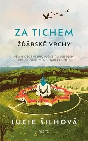 Slovensko a Česká republika Za tichem - Žďárské vrchy - Lucie Šilhová