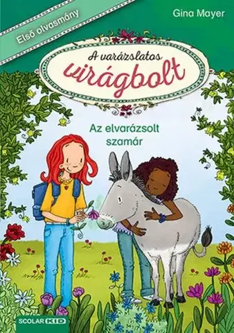 Rozprávky A varázslatos virágbolt 3: Az elvarázsolt szamár - Gina Mayerová