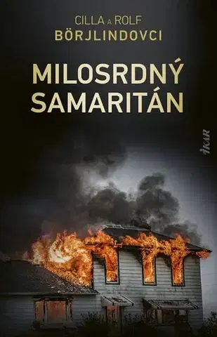 Detektívky, trilery, horory Milosrdný samaritán - Cilla Börjlind,Rolf Börjlind,Zuzana Inczingerová,Lenka Kočišová