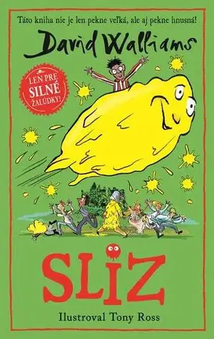 Dobrodružstvo, napätie, western Sliz - David Walliams