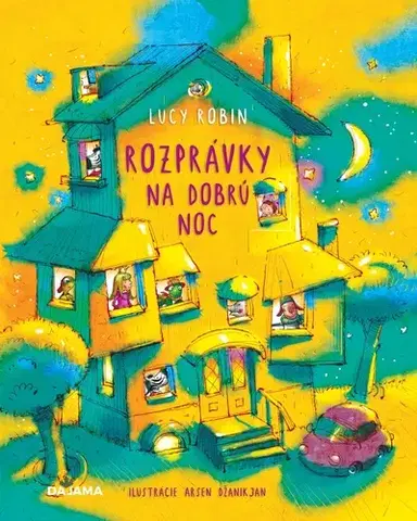 Rozprávky Rozprávky na dobrú noc - Lucy Robin,Arsen Janikyan,Veronika Goldiňáková