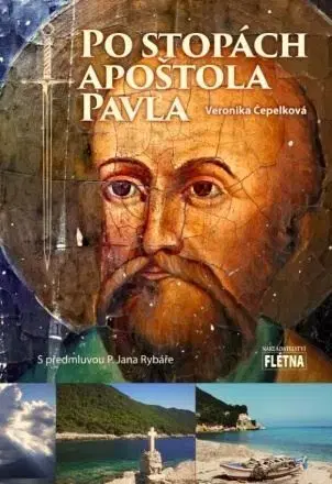 Kresťanstvo Po stopách apoštola Pavla - Veronika Čepelková