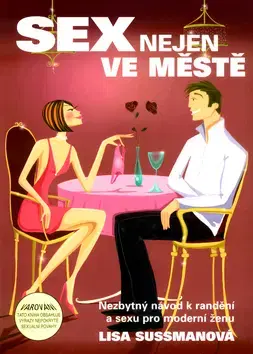Partnerstvo Sex nejen ve městě - Lisa Sussmanová