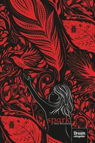 Fantasy, upíri Spark - Alice Broadway