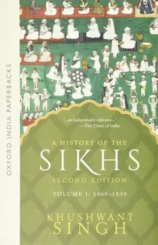 Náboženstvo A History of the Sikhs Vol 1 (SECOND EDITION) - Khushwant Singh