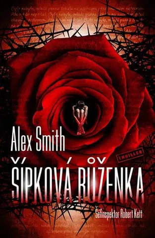 Detektívky, trilery, horory Šípková Růženka - Alex Smith