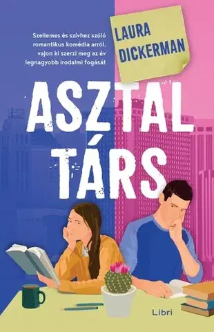 Romantická beletria Asztaltárs - Laura Dickerman