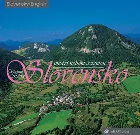 Obrazové publikácie Slovensko medzi nebom a zemou - Vladimír Bárta