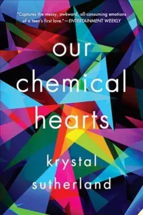 Cudzojazyčná literatúra Our Chemical Hearts - Krystal Sutherland